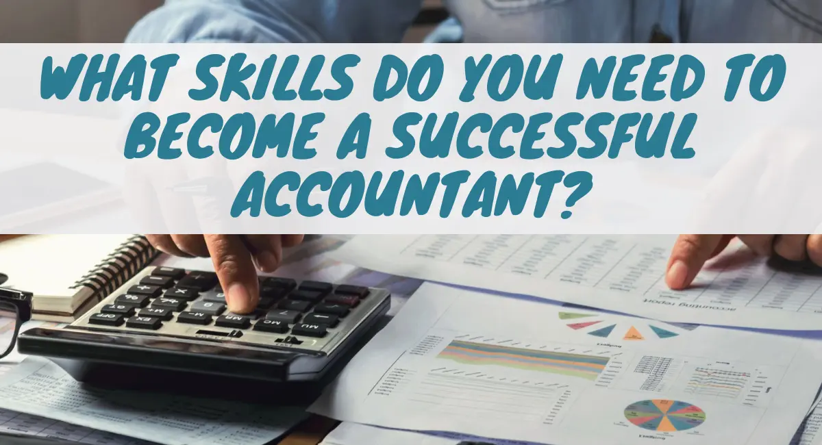 what skills need in accounting