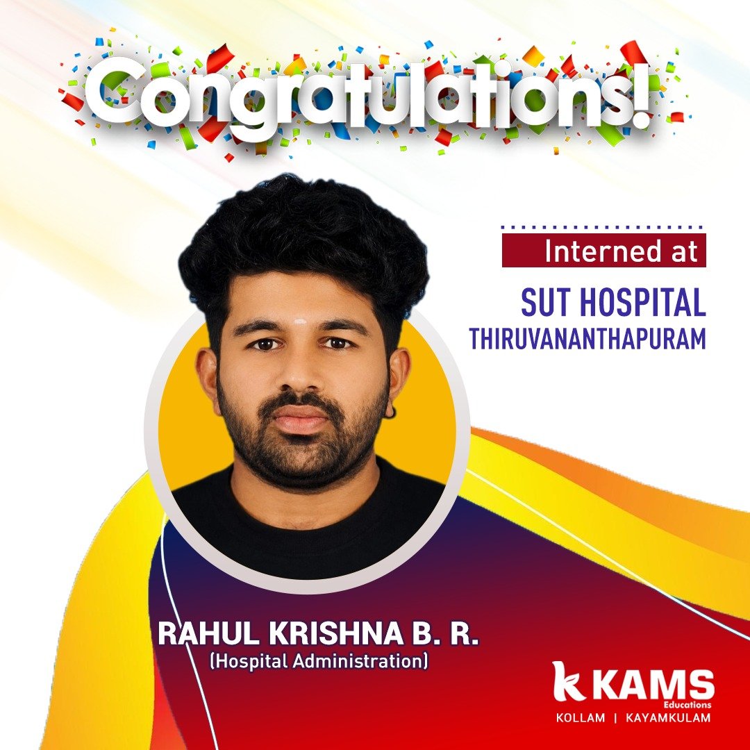 Placement of Hospital Administration Student at KAMS Education Kollam
